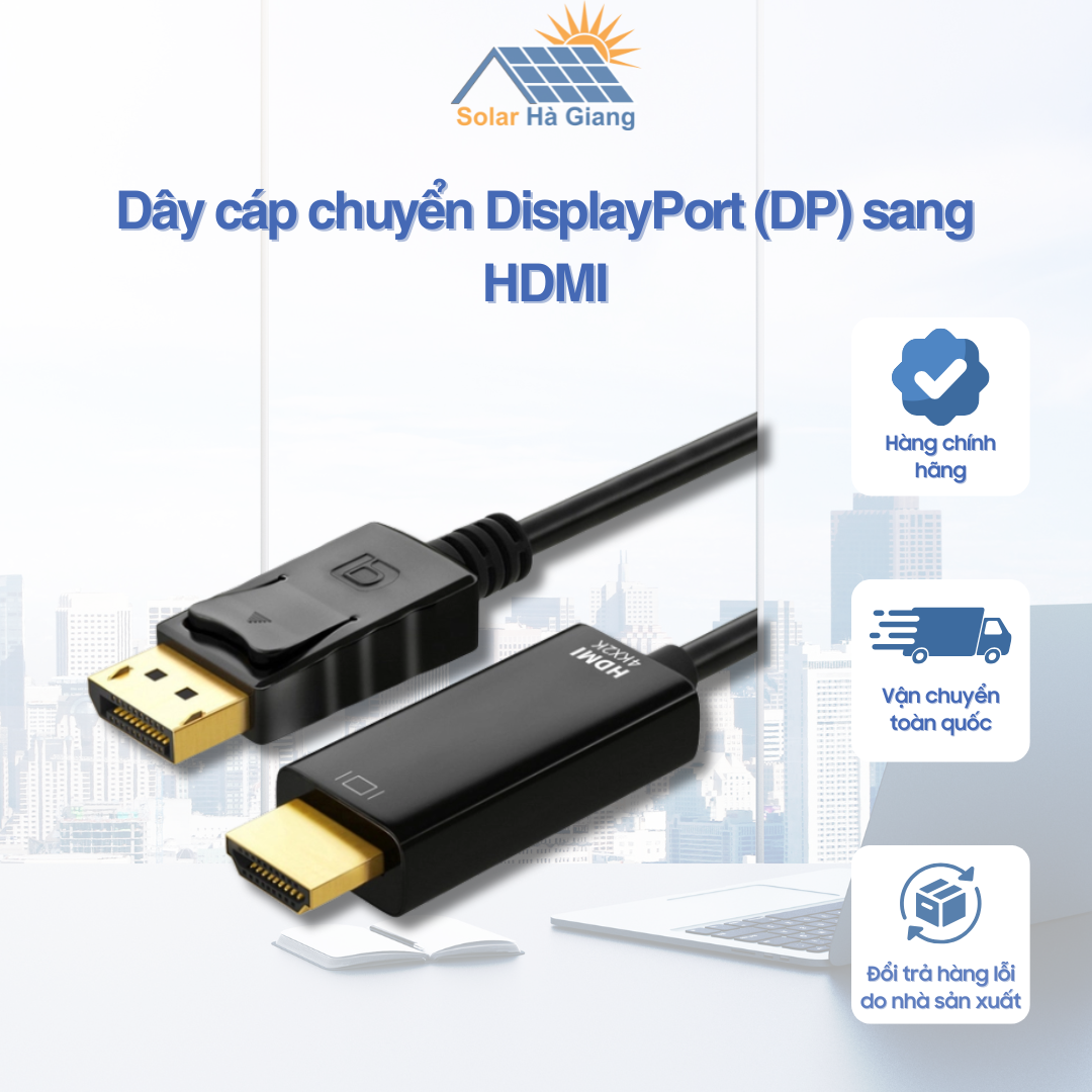 Dây cáp chuyển DisplayPort (DP) sang HDMI