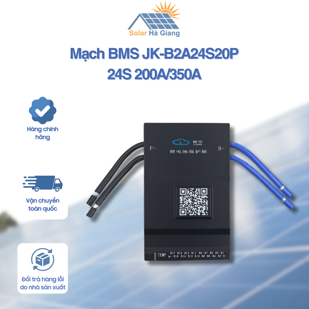 Mạch BMS JK-B2A24S20P 24S 200A/350A
